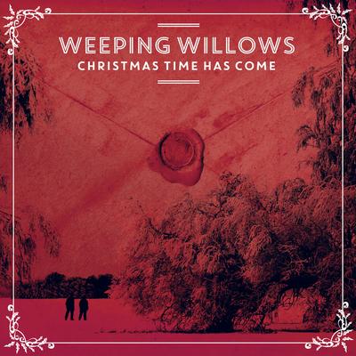 Someday at Christmas By Weeping Willows's cover