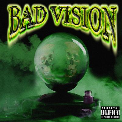 Bad Vision's cover