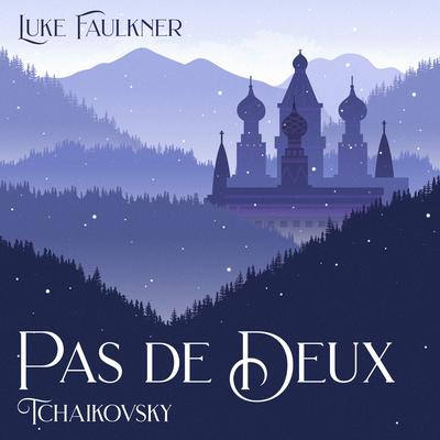 The Nutcracker, Op. 71: Pas de deux (Arr. for Piano by Mikhail Pletnev)'s cover