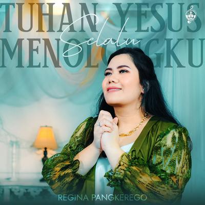 Tuhan Yesus Selalu Menolongku's cover