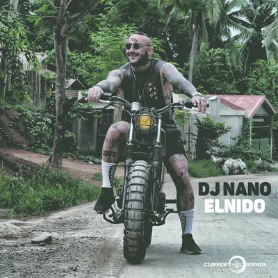 El Nido (Radio Edit) By DJ Nano's cover