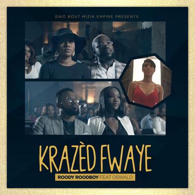 Krazèd Fwaye By Roody Roodboy, Oswald's cover