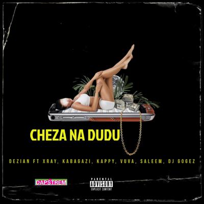 Cheza Na Dudu Remix's cover
