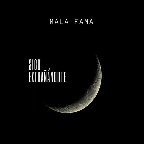 Mala Fama Official TikTok Music - List of songs and albums by Mala Fama