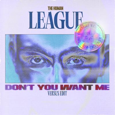Don’t You Want Me By Versus's cover