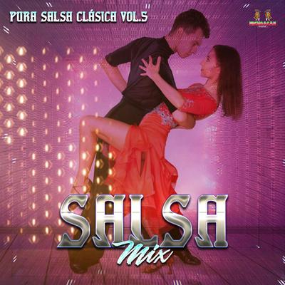 Pura Salsa Clasica Vol. 5's cover