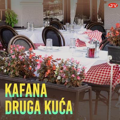 Kafana druga kuća's cover