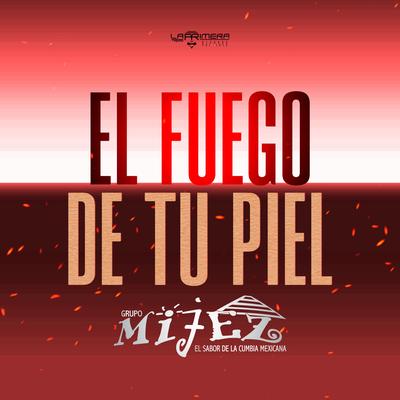 El Fuego de Tu Piel's cover