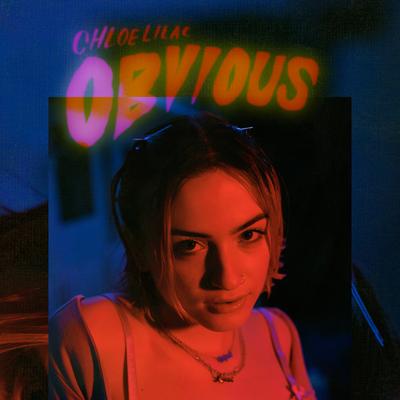 OBVIOUS By Chloe Lilac's cover