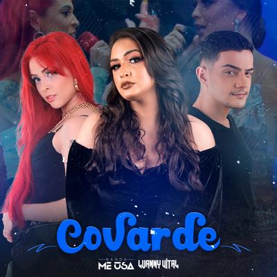 Covarde By Banda Me Usa, Luanny Vital's cover