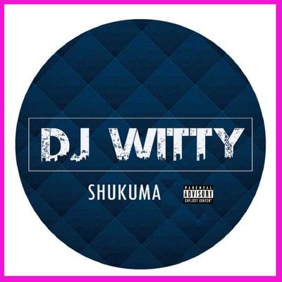 Dj Witty's cover