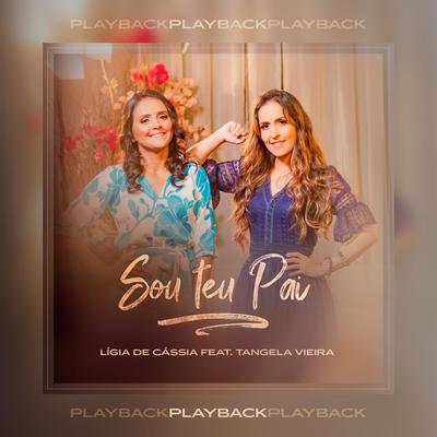 Sou Teu Pai (Playback)'s cover