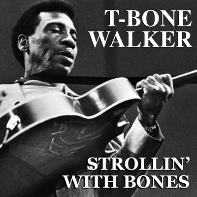 Strollin' With Bones's cover