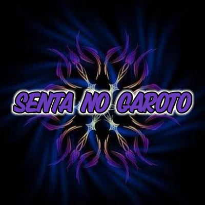 Senta no Garoto's cover