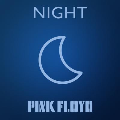 Pink Floyd - Night's cover