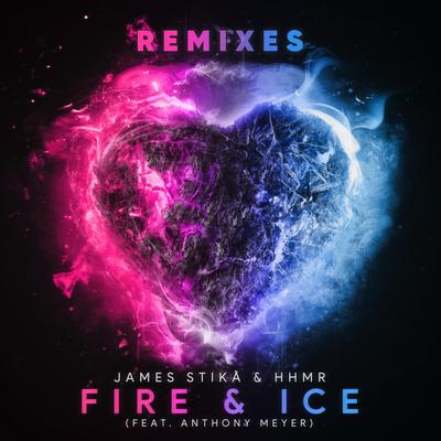 Fire & Ice (feat. Anthony Meyer) [WildHearts & WINARTA Remix] By The Wildhearts, WINARTA, Anthony Meyer, James Stikå, HHMR's cover