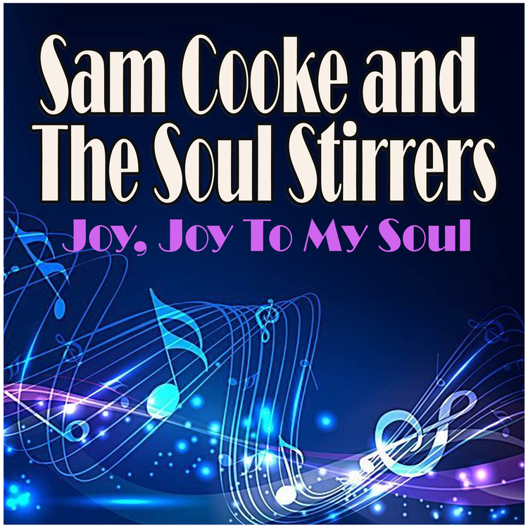 Sam Cooke And The Soul Stirrers's avatar image