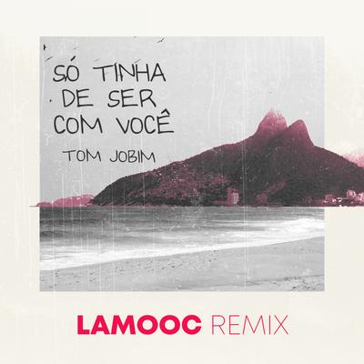 Só Tinha De Ser Com Você (Lamooc Remix) By Lamooc, Ystefani's cover