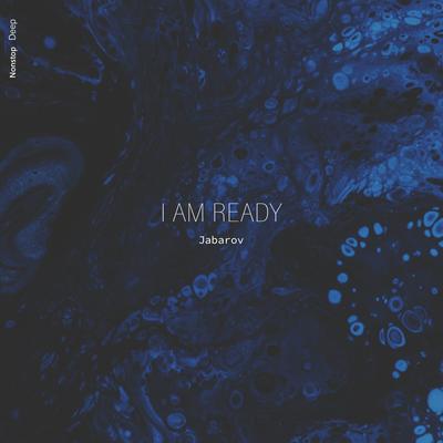 I Am Ready's cover