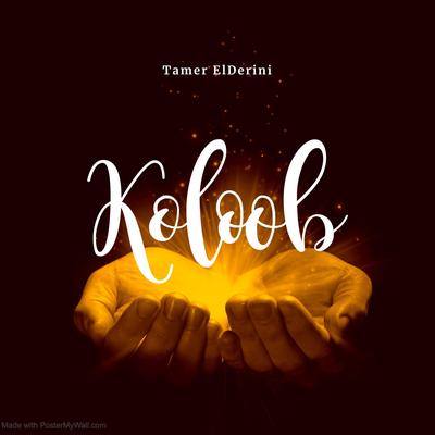 Kolob Remix By Tamer ElDerini, Nour Khorshid's cover