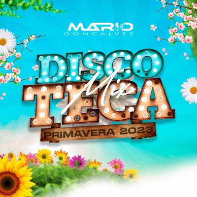 Mix Discoteca Vol. 03 Primavera 2023's cover