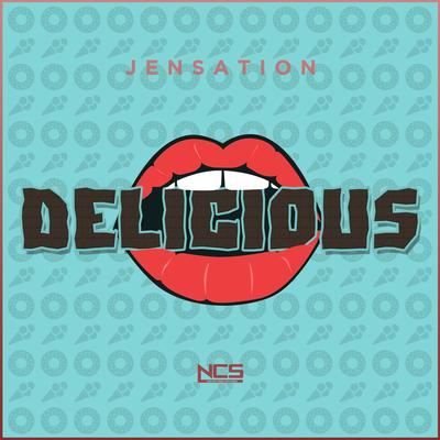 Delicious By Jensation's cover
