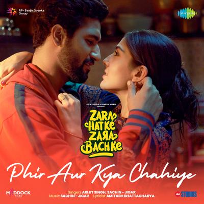 Phir Aur Kya Chahiye (From "Zara Hatke Zara Bachke")'s cover