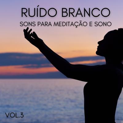 Ruído Branco Natural para Meditação Zen Pt. 6's cover