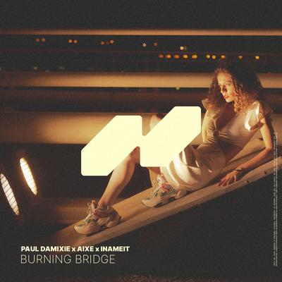 Burning Bridge By Paul Damixie, Aixe, INAMEIT's cover