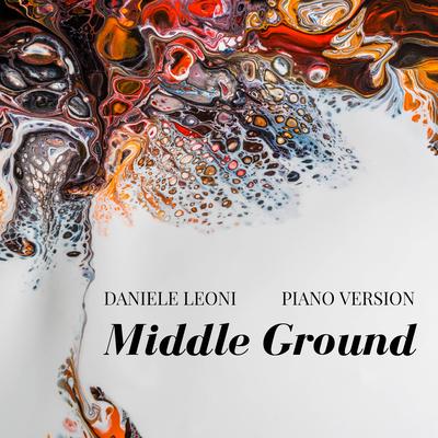 Middle Ground (Piano Version) By Daniele Leoni's cover
