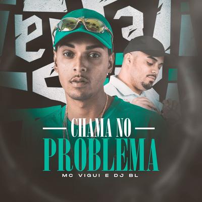 Chama No Problema's cover