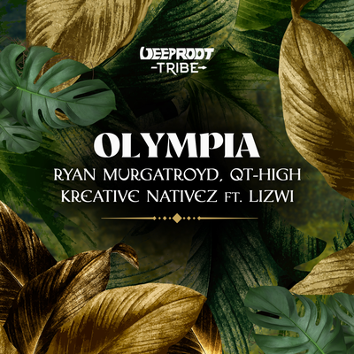 Olympia (ft. Lizwi) By Ryan Murgatroyd, QT-HIGH, Kreative Nativez, Lizwi's cover