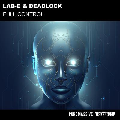Full Control By Lab-e, deadlock's cover