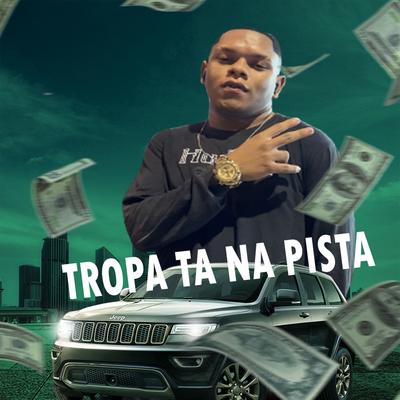 Tropa Ta na Pista (feat. MC Saci) (feat. MC Saci) By Gordinho Bolado, MC Saci's cover