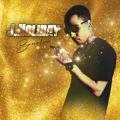 Suffocate (Re-Recorded) By J. Holiday's cover