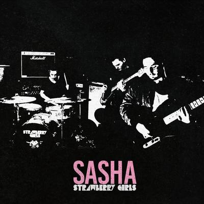 Sasha By Strawberry Girls's cover