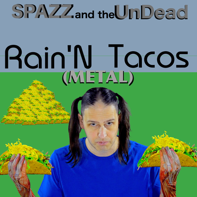 Rain'n Tacos's cover