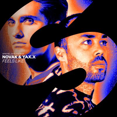 Feels Like By Novak, YAX.X's cover