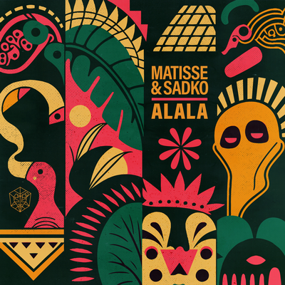 ALALA By Matisse & Sadko's cover