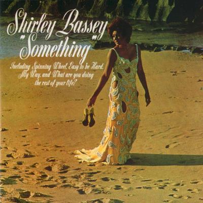 Light My Fire (1994 Remaster) By Shirley Bassey's cover