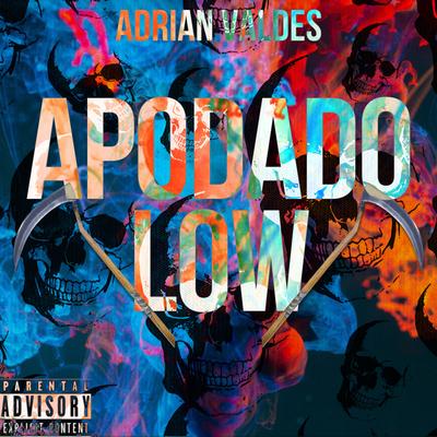 Apodado Low's cover
