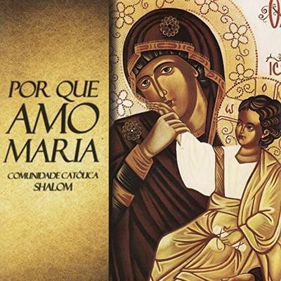 Por Que Amo Maria, Vol. 1's cover