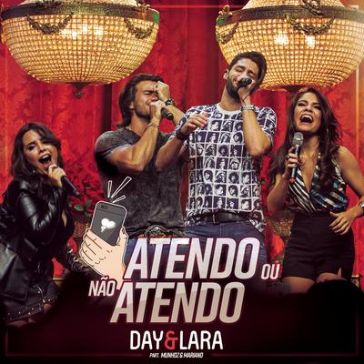 Atendo ou Não Atendo (feat. Munhoz & Mariano) (Ao Vivo)'s cover
