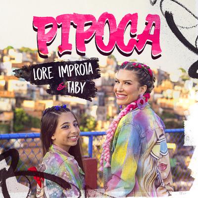 Pipoca By Taby, Lore Improta's cover