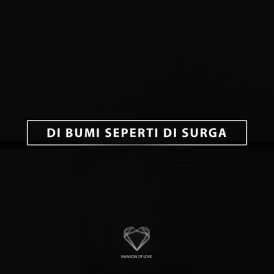 Di Bumi Seperti Di Surga's cover