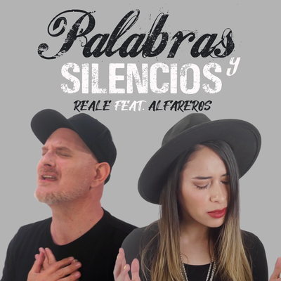 Palabras y silencios By Reale, Alfareros's cover