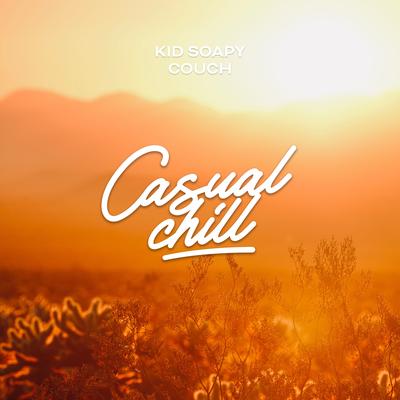 Couch By Kid Soapy, Casual Chill's cover