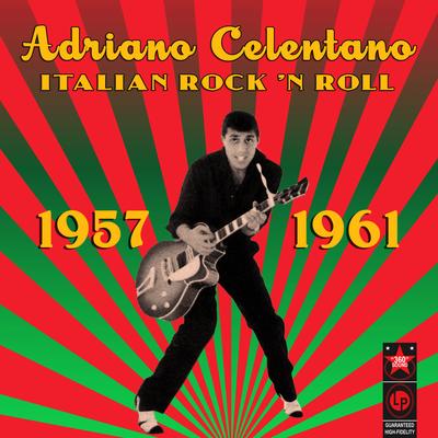 Italian Rock 'N Roll (1957-1961)'s cover