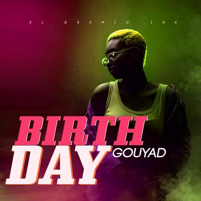 Birthday Gouyad's cover