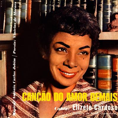 Elizeth Cardoso Apresenta Canção do Amor Demais's cover